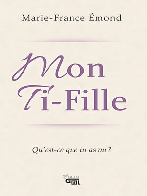 cover image of Mon Ti-Fille